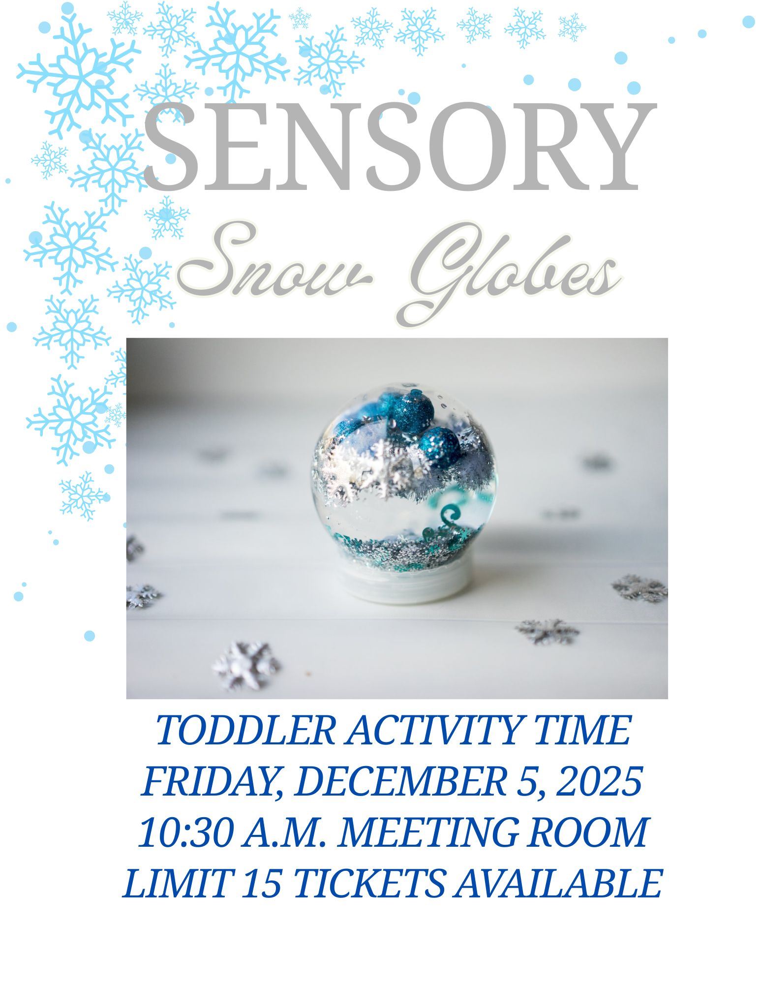 Snow Globe Toddler Time